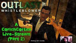 Corich Cortex  Live PS4 Broadcast: Outlast Whistleblower (Short Stream) - Part 2