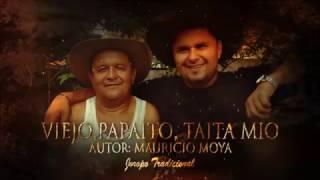 PAPAITO - MAURICIO MOYA (Video Lyric)