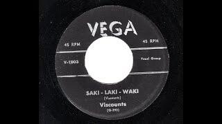 The Viscounts - Saki Laki Waki - Vega 1003