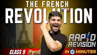 The French Revolution | 10 Minutes Rapid Revision | Class 9th History