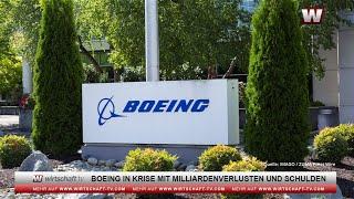 Boeing mit Milliardenverlusten in Krise