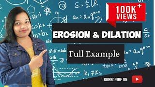 Erosion and Dilation in Image Processing with Example | Morphological operations in image processing