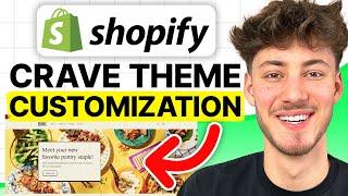 Shopify Crave Theme Customization (How To Customize Crave Theme 2024)