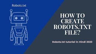 What is robots.txt? | Robots.txt  Tutorials in Hindi 2020 (Explain step by step)