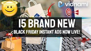 15 Brand New Black Friday Instant Ads Now Live!   Vidnami