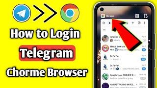 How to Login Telegram Chrome Browser On Mobile | Telegram web login in chrome browser