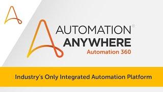 Automation 360 | Automation Anywhere Intelligent Automation Platform