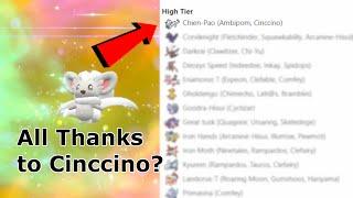 How Cinccino Broke a Tier Second Hand