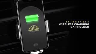 Bridgetech Wireless Charging Car Holder