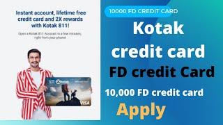 How Apply FD Credit Card  Online Tamil Apply how to Kotak FD  credit card best Credit card apply