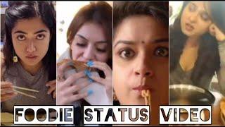 Foodie WhatsApp Status || Foodie Girls || Foodie Mashup || Food Lover Status || D2D Creations