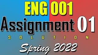 ENG001 Assignment 1 Solution Spring 2022 | ENG001 Assignment 1 Solution 2022