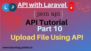 File Upload Using API | Save form data using API POST request | API Tutorial | Laravel 8