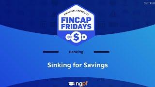 FinCap Friday: Sinking for Savings | Hosted by @missbehelpful