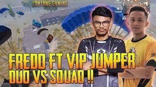 Auto Bising!! Duo Vs Squad Fredo Ft. Vip Jumper | DinJumper Gameplay | PUBG Mobile