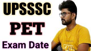 UPSSSC PET EXAM DATE 2021