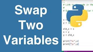 Swap Two Variables | Python Example