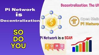 Pi Network is dencentralization | So do you!