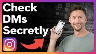 How To Check Instagram DM Without Being Seen