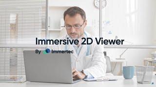 Immertec's Immersive 2D Viewer