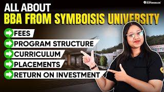 All About BBA from Symbiosis University| Fees, Eligibility, Curriculum, Placements & ROI Explained