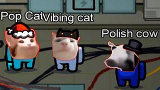 Pop Cat And Vibing Cat Meet Polish Cow In Among US PART 9