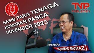 NASIB PARA TENAGA KERJA HONORER PASCA NOVEMBER 2023