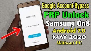 Samsung On8 (SM-J710FN) FRP Unlock/ Google Account Bypass ANDROID 7.0 || 2020 (Without PC)