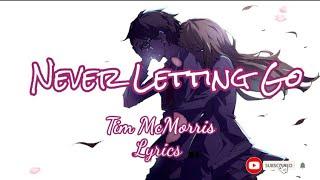 NEVER LETTING GO | Tim McMorris | Lyrics | ConZertoMusic Vlog