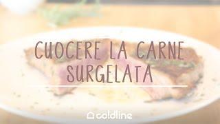 Cottura della carne...ancora surgelata!