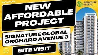 Signature Orchard Sector 93 || Signature New Affordable Project || New Affordable Project in Gurgaon