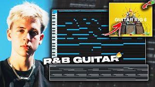 SECRETS To Making Fire R&B Samples Using a REAL Guitar | FL Studio Tutorial