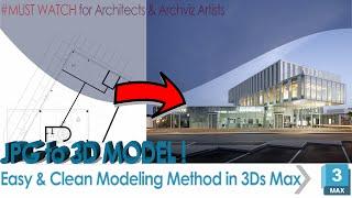 Exterior Modeling in 3ds Max | Unlock the Secret to Exterior Modeling !