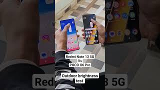 Redmi Note 13 5G Vs POCO X6 Pro Outdoor display brightness test #rmupdate