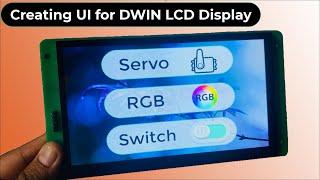 DWIN LCD Display Tutorial || Create beautiful GUI without programming with DGUS Software