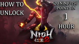 NIOH 2 | How to unlock 20 NINJUTSU POINTS in 1 HOUR (Simple method for beginners)