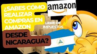 CÓMO COMPRAR EN AMAZON DESDE NICARAGUA