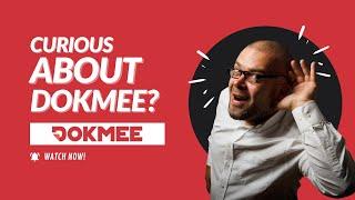 Dokmee Overview: Curious About Dokmee?