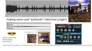 how to make 90s oldschool jungle / intelligent dnb