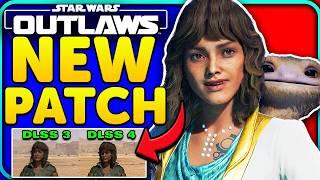 Star Wars Outlaws Update 5.1 is HERE! Patch Notes + DLSS 4 Comparison!