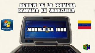 Review de la primera Canaima lA 1600 en Venezuela - equipo de bajo recurso 