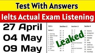 Real exam listening | 27 April IELTS exam, 4 may IELTS exam, 9 may IELTS exam, may IELTS prediction