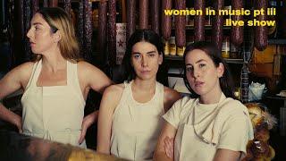 HAIM – WOMEN IN MUSIC PT III LIVE SHOW