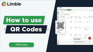 How to Use QR Codes in Limble | CMMS Tutorial