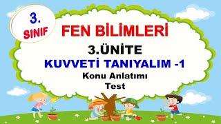 3.Sınıf Fen Bilimleri| 3.ünite Kuvveti Tanıyalım-1