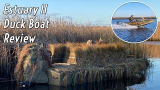 Estuary II Duck Boat Review