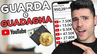 GUADAGNA 200€ al MESE GUARDANDO VIDEO su YOUTUBE (nuovo metodo)