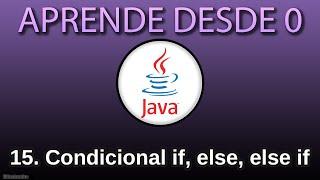 Conditionals: if, else, else if sentences in Java