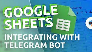 Add a Google Table to the Telegram bot and create an event registration via Condition