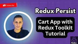Redux Persist with Redux Toolkit | Cart App with Redux Toolkit Tutorial